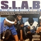 S.L.A.B. - Slow Loud And Bangin', Volume 3